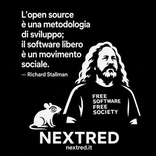 «L'open source è una metodologia di sviluppo; il software libero è un movimento sociale.» Richard Stallman 
In basso il logo NextRed