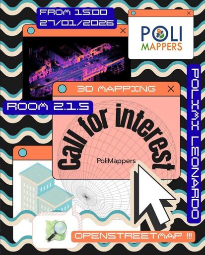 From 15.00 27/01/2026 PoliMappers in room 2.1.5 at Politecnico di Milano in Leonardo Campus

PoliMappers call for interest poster